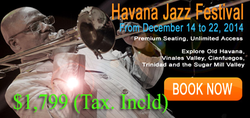 Jazz Havana Tours to Cuba 2014